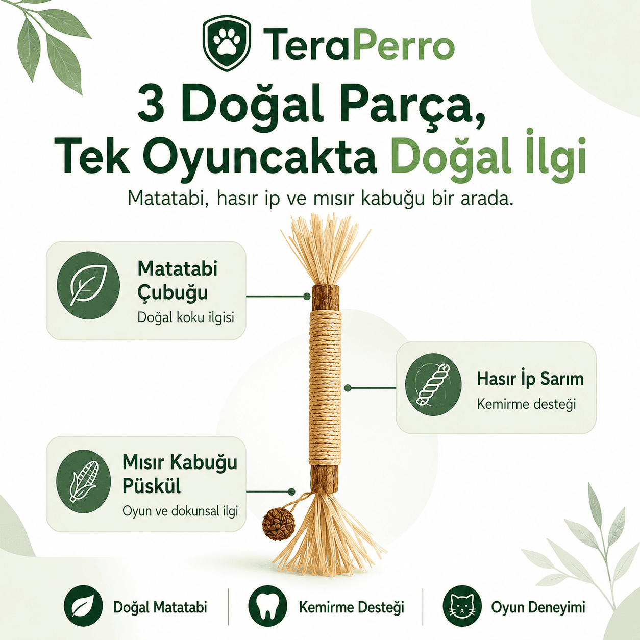 TeraPerro™ 3'ü 1 Arada Doğal Matatabi Çubuğu